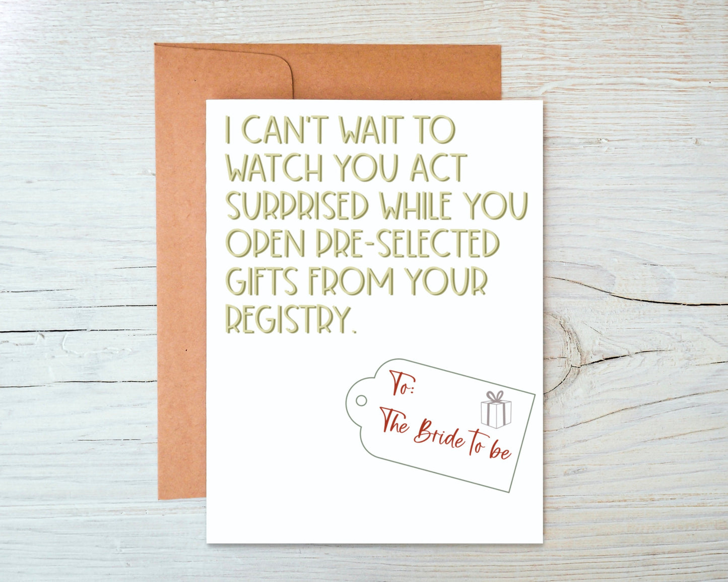 Cant Wait to Watch you Act Surprised Greeting Card