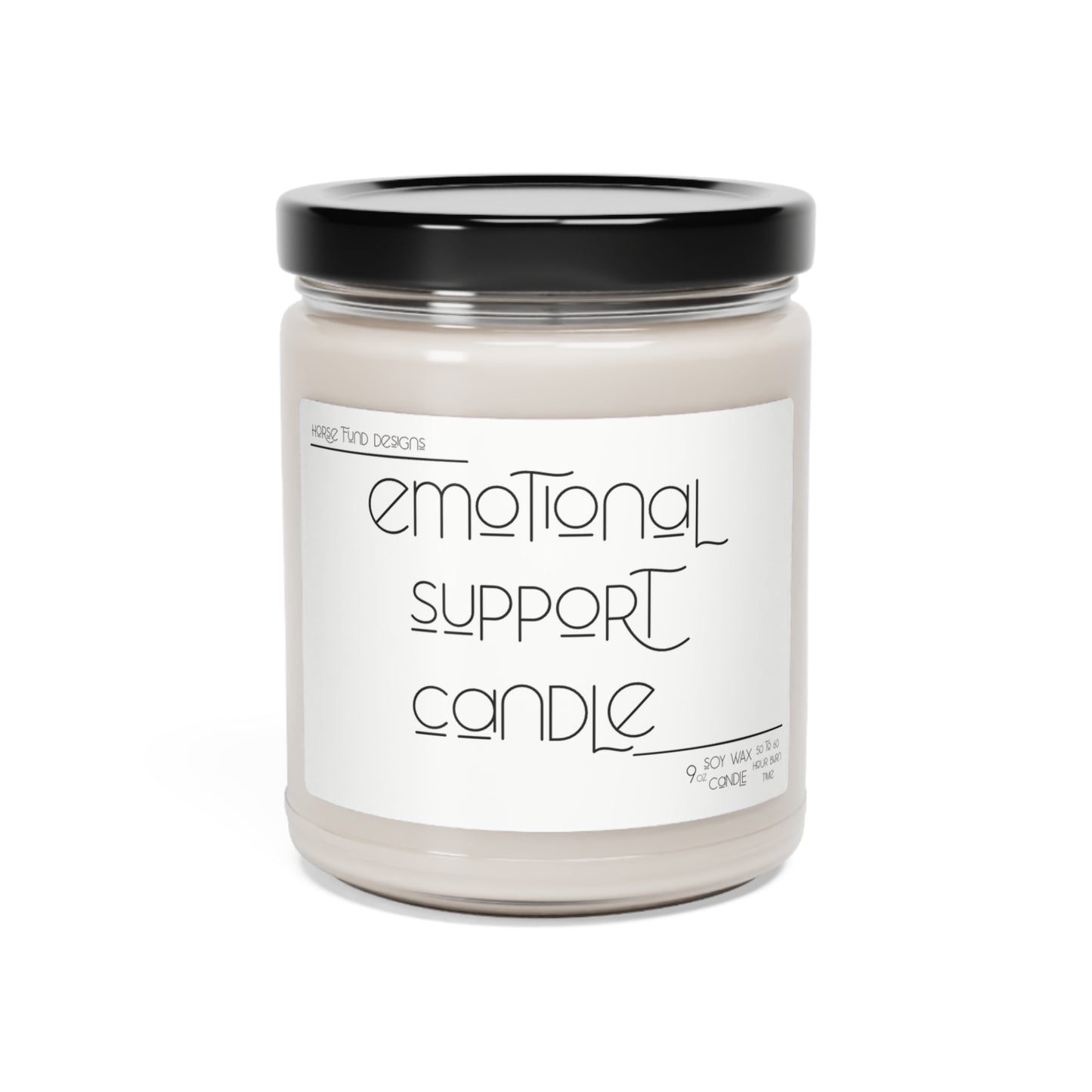 Emotional Support Candle Soy Candle, 9oz