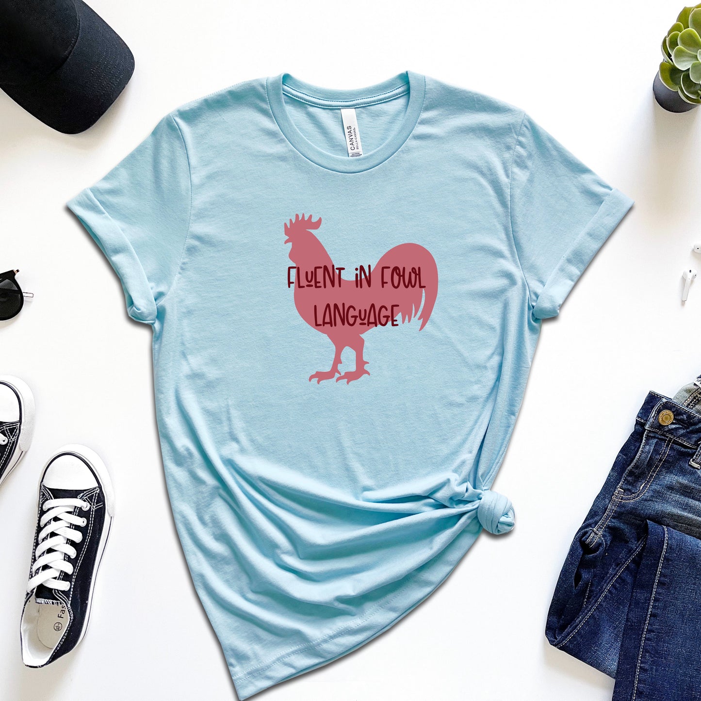 Fluent in Fowl Language T-Shirt