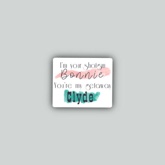 Bonnie and Clyde Sticker