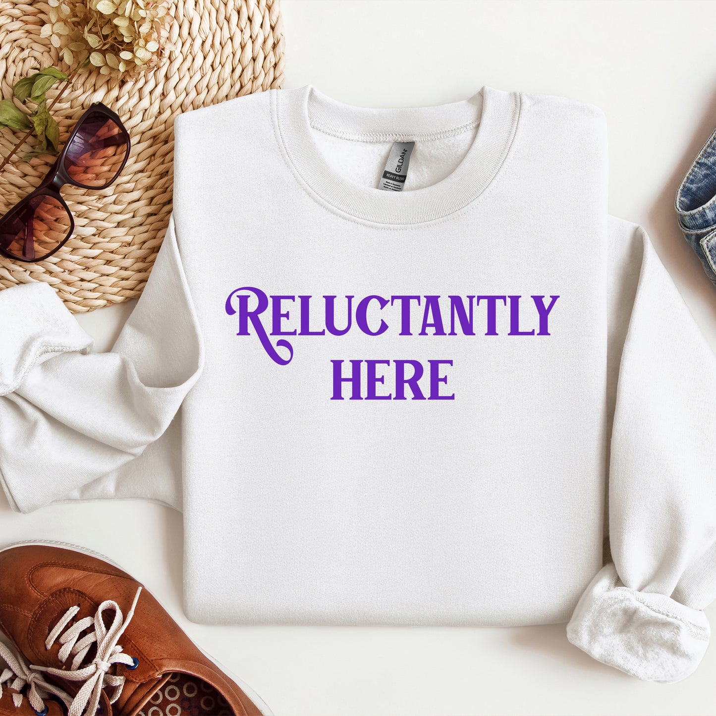 Reluctantly Here Crewneck Sweatshirt