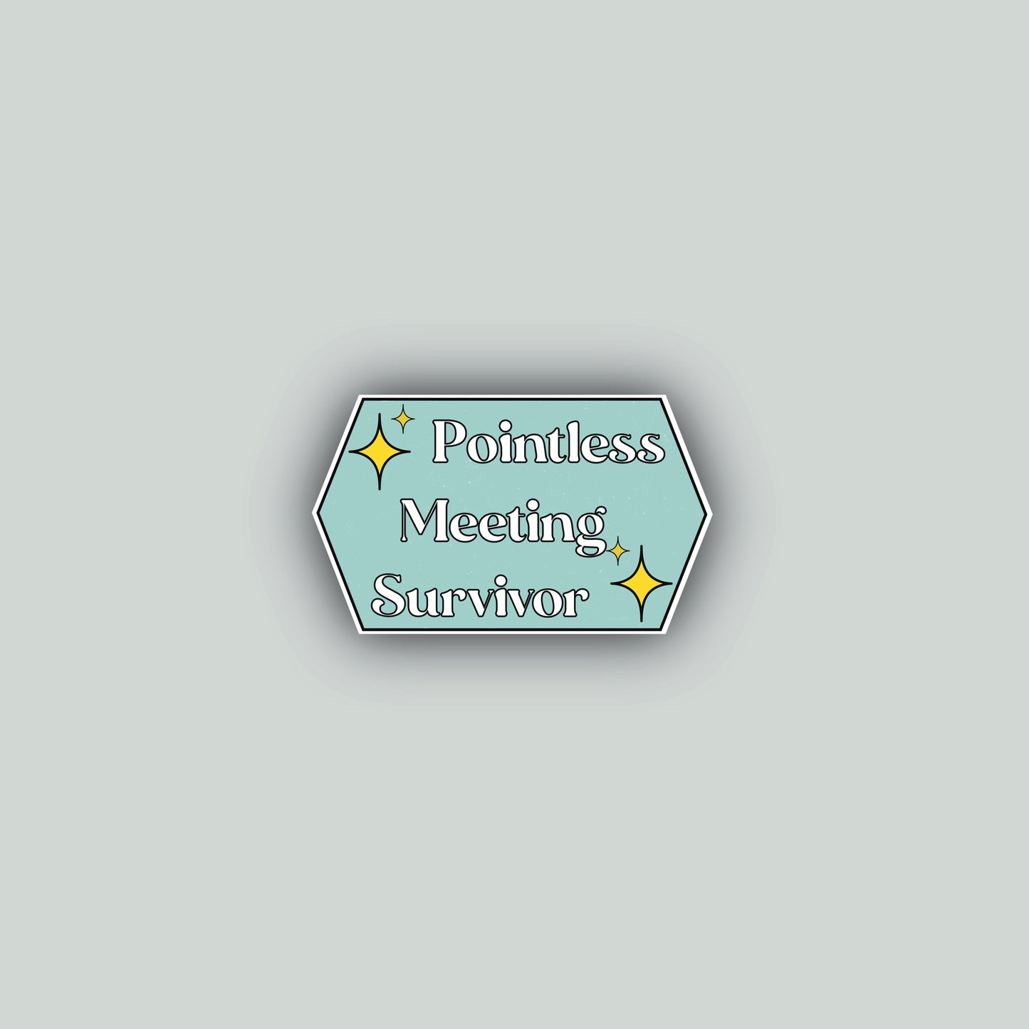 Pointless Meeting Survivor Sticker