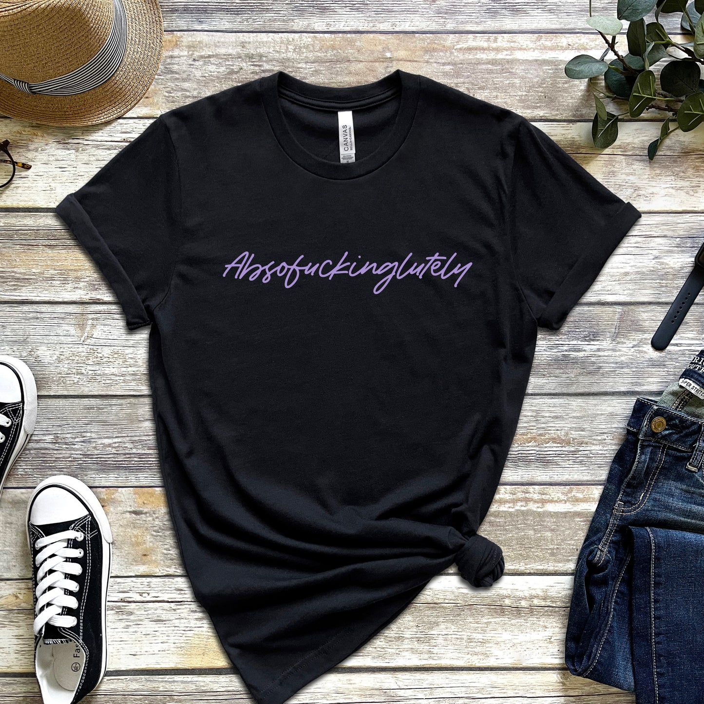 Absofuckinglutely T-Shirt