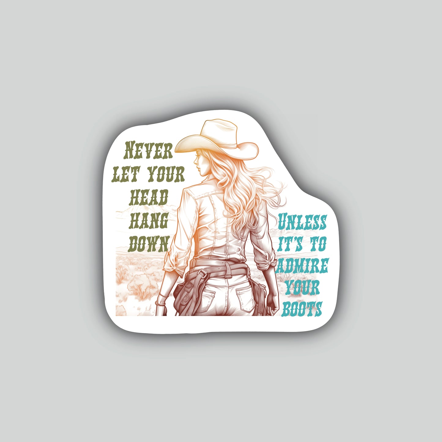 Never Let Your Head Hang Down Sticker