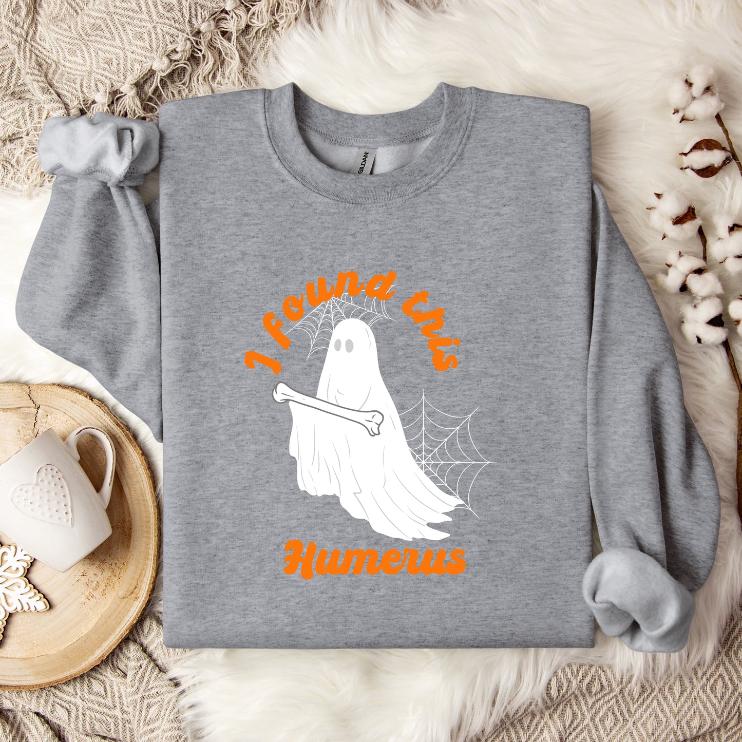 I Found This Humerus Crewneck Sweatshirt