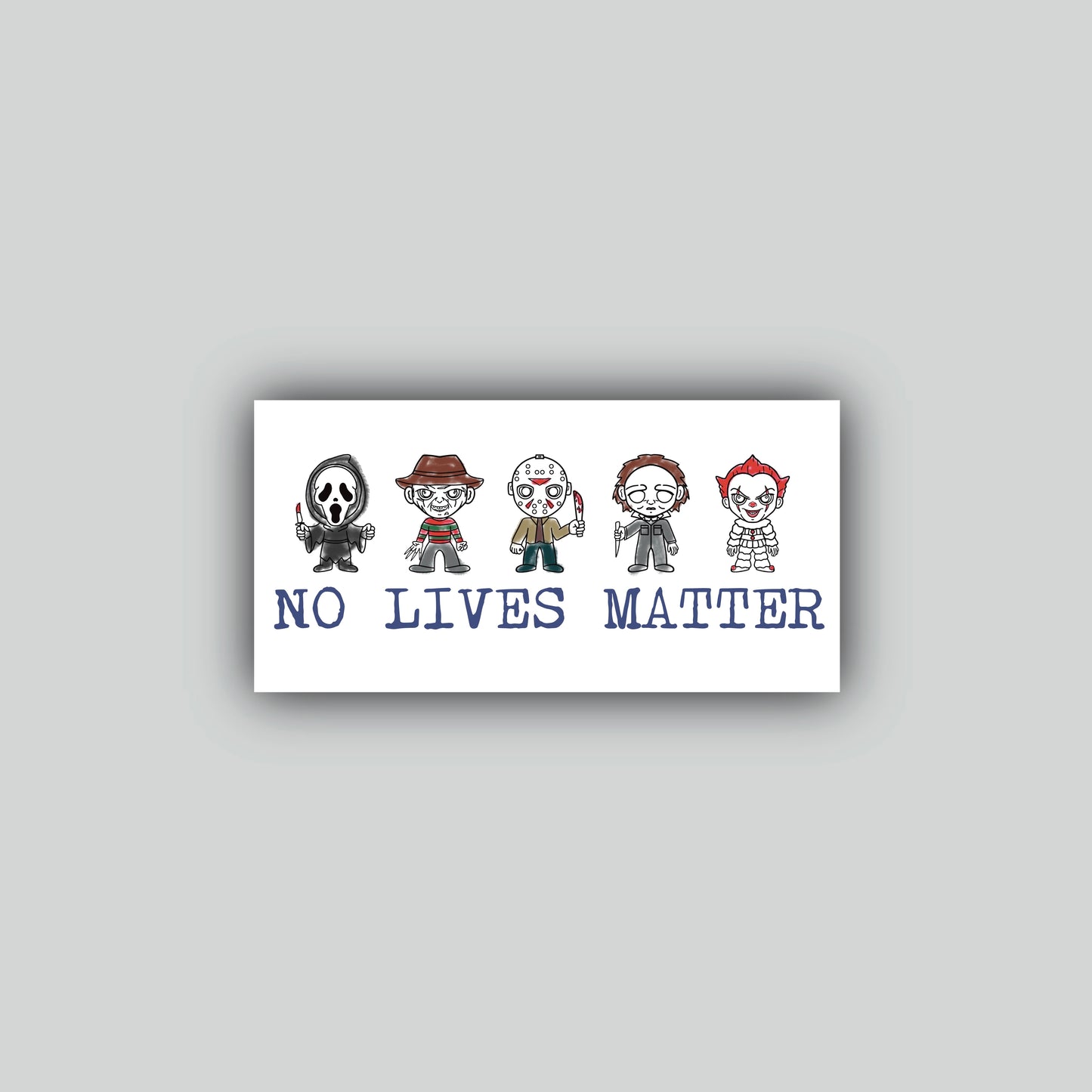 No Lives Matter Sticker