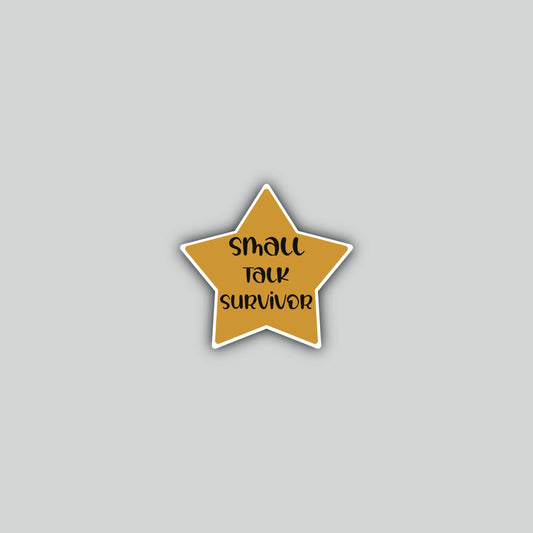 Small Talk Survivor Sticker