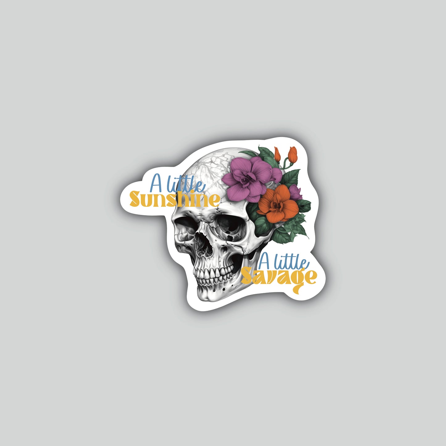 A Little Sunshine A Little Savage Sticker