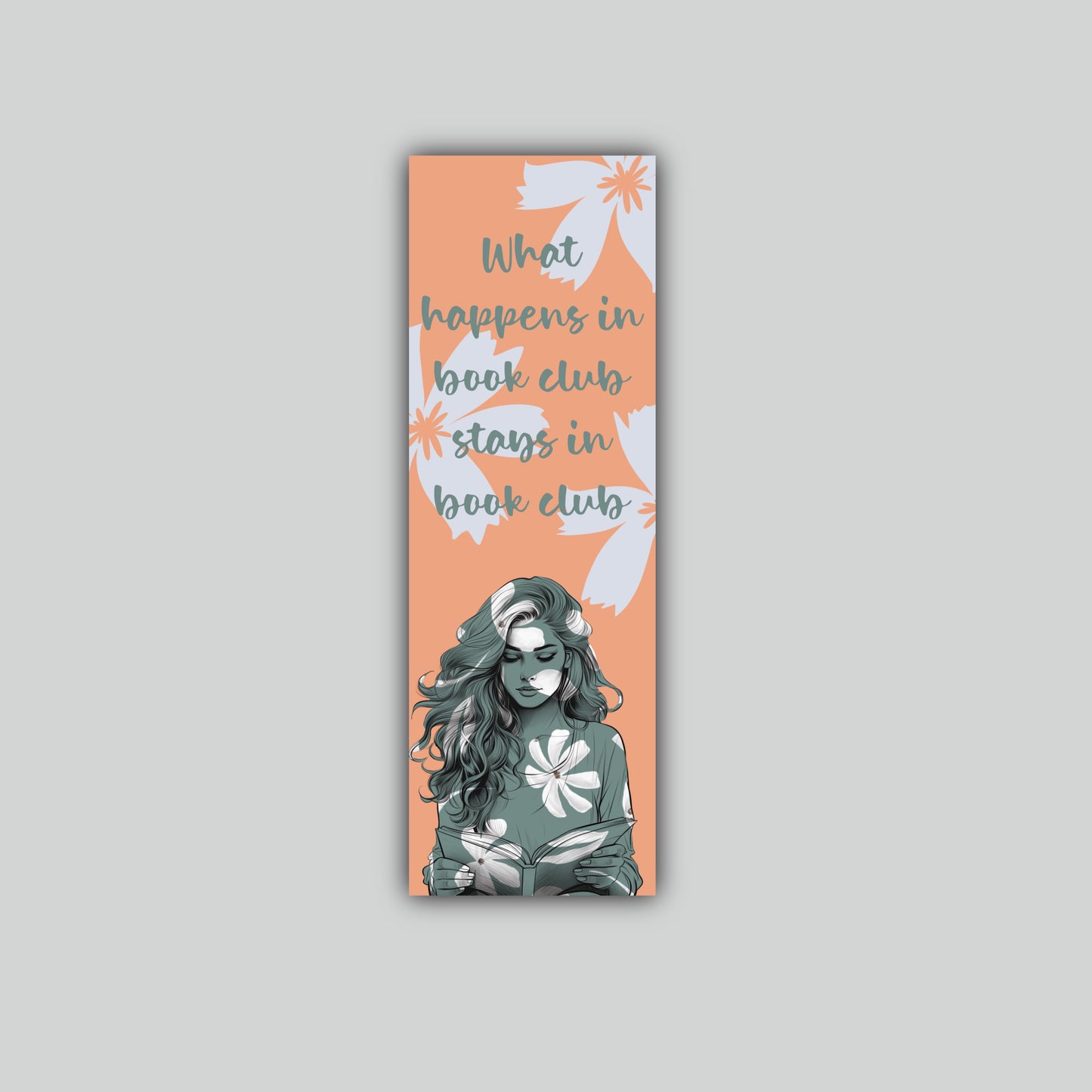 What Happens In Book Club Stays In Book Club Bookmark