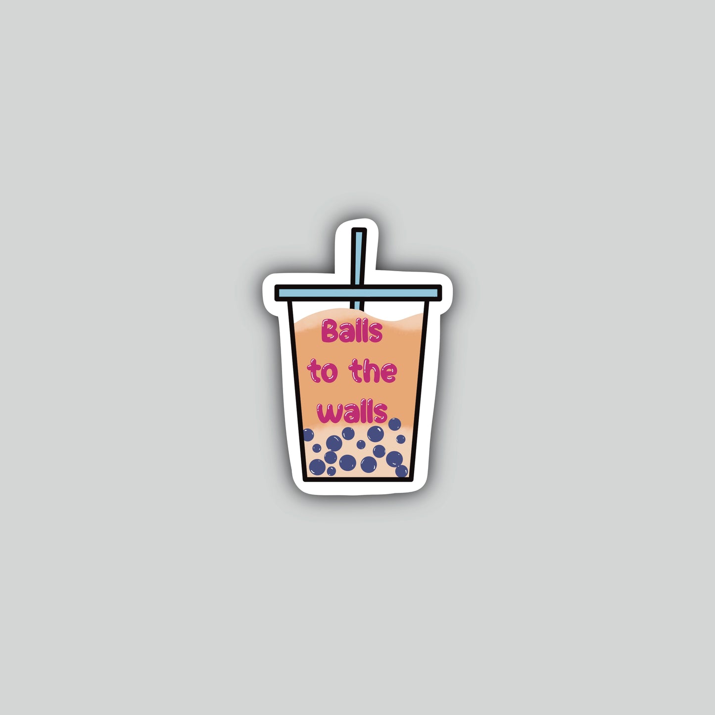 Balls to the Walls Sticker