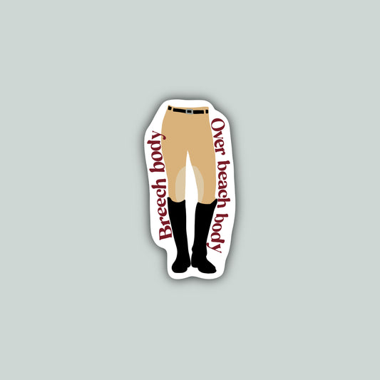 Breech Body Over Beach Body Sticker