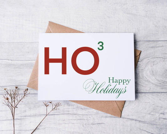 Ho Ho Ho Happy Holidays Greeting Card
