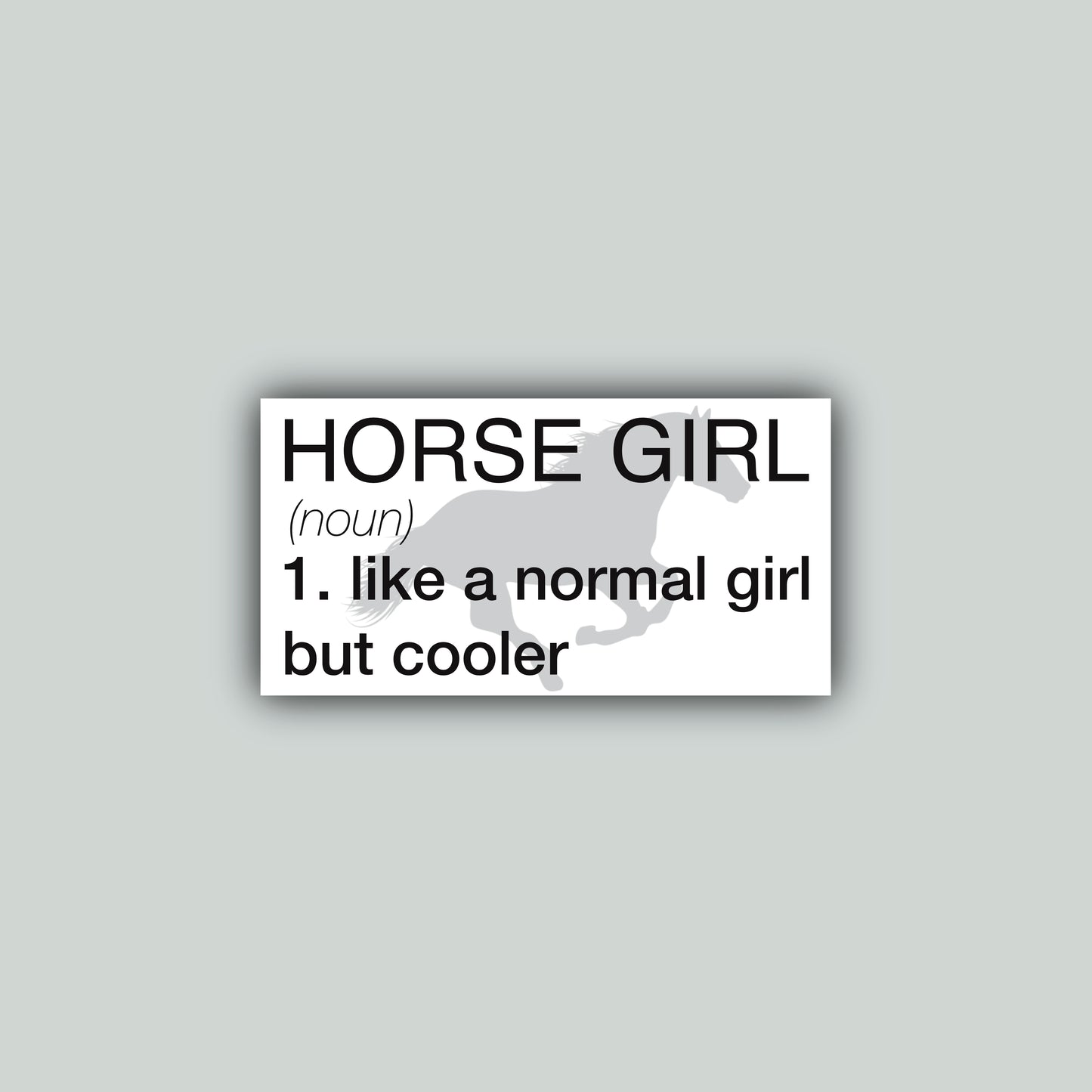 Horse Girl Noun Sticker