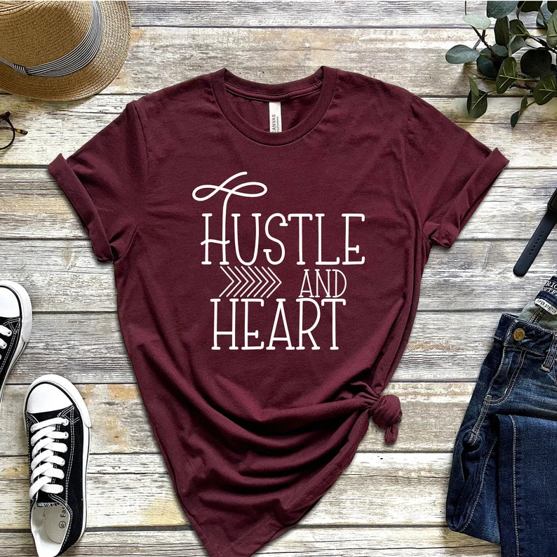 Hustle and Heart T-Shirt