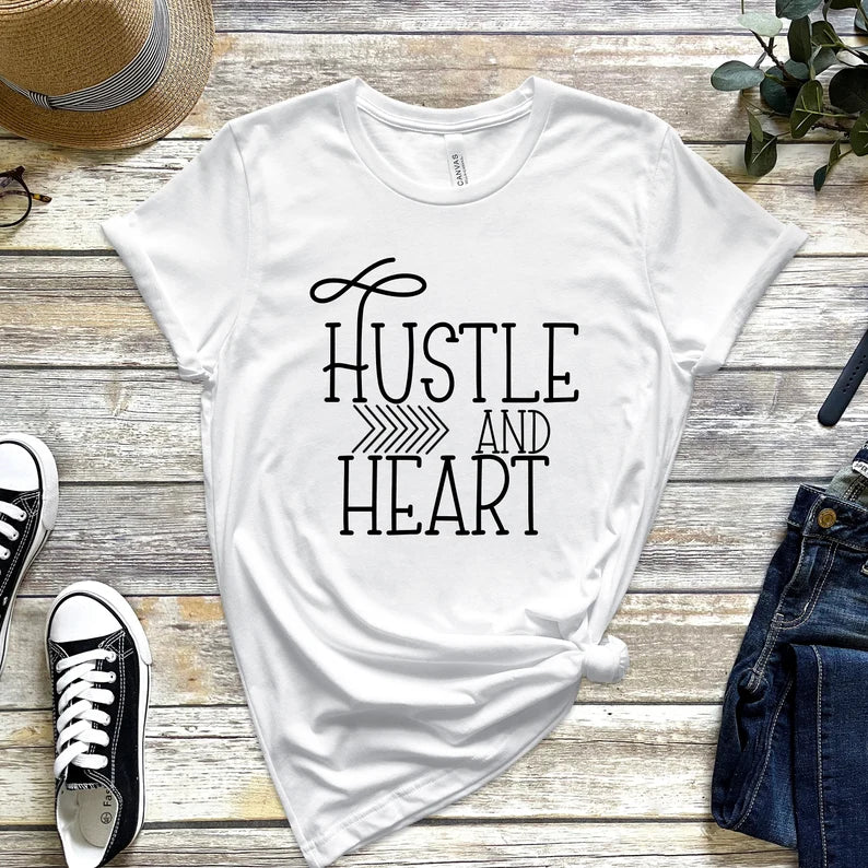 Hustle and Heart T-Shirt