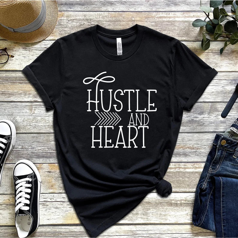 Hustle and Heart T-Shirt