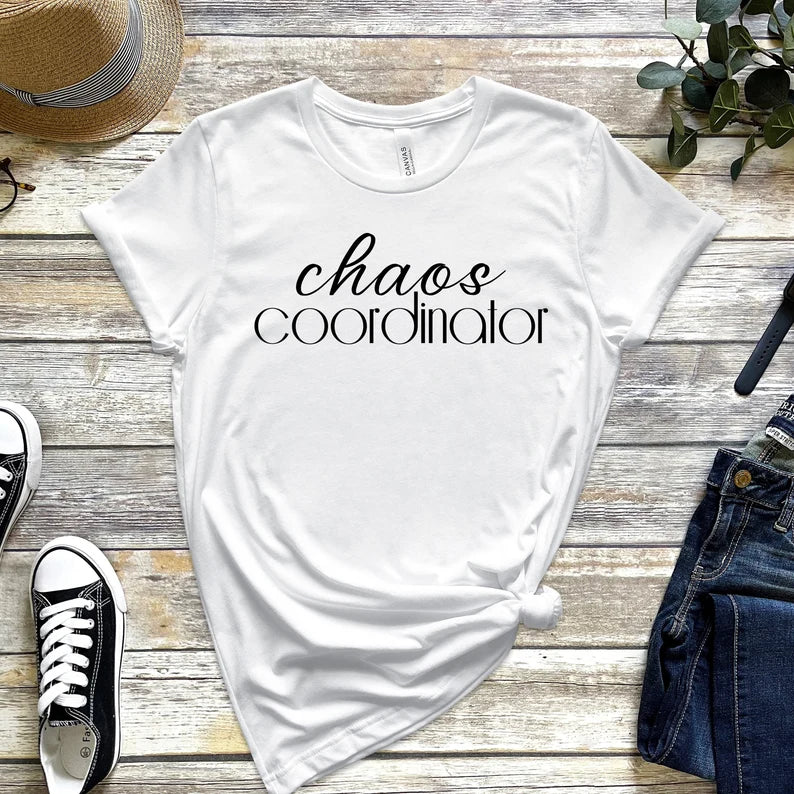 Chaos Coordinator T-Shirt