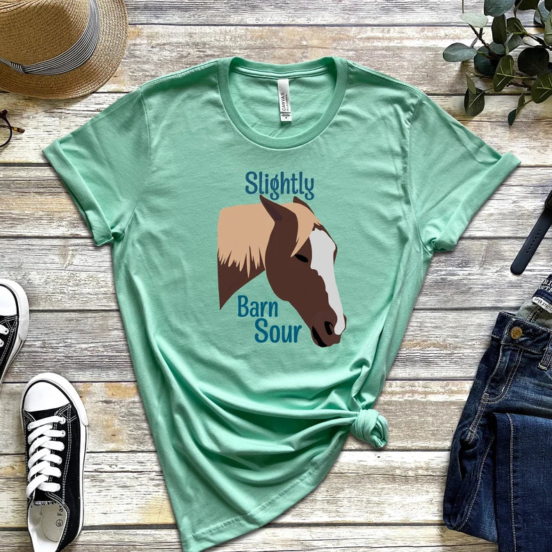 Slightly Barn Sour T-Shirt