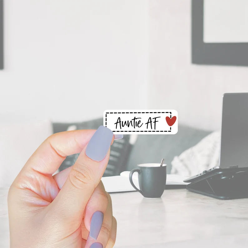 Auntie AF Sticker