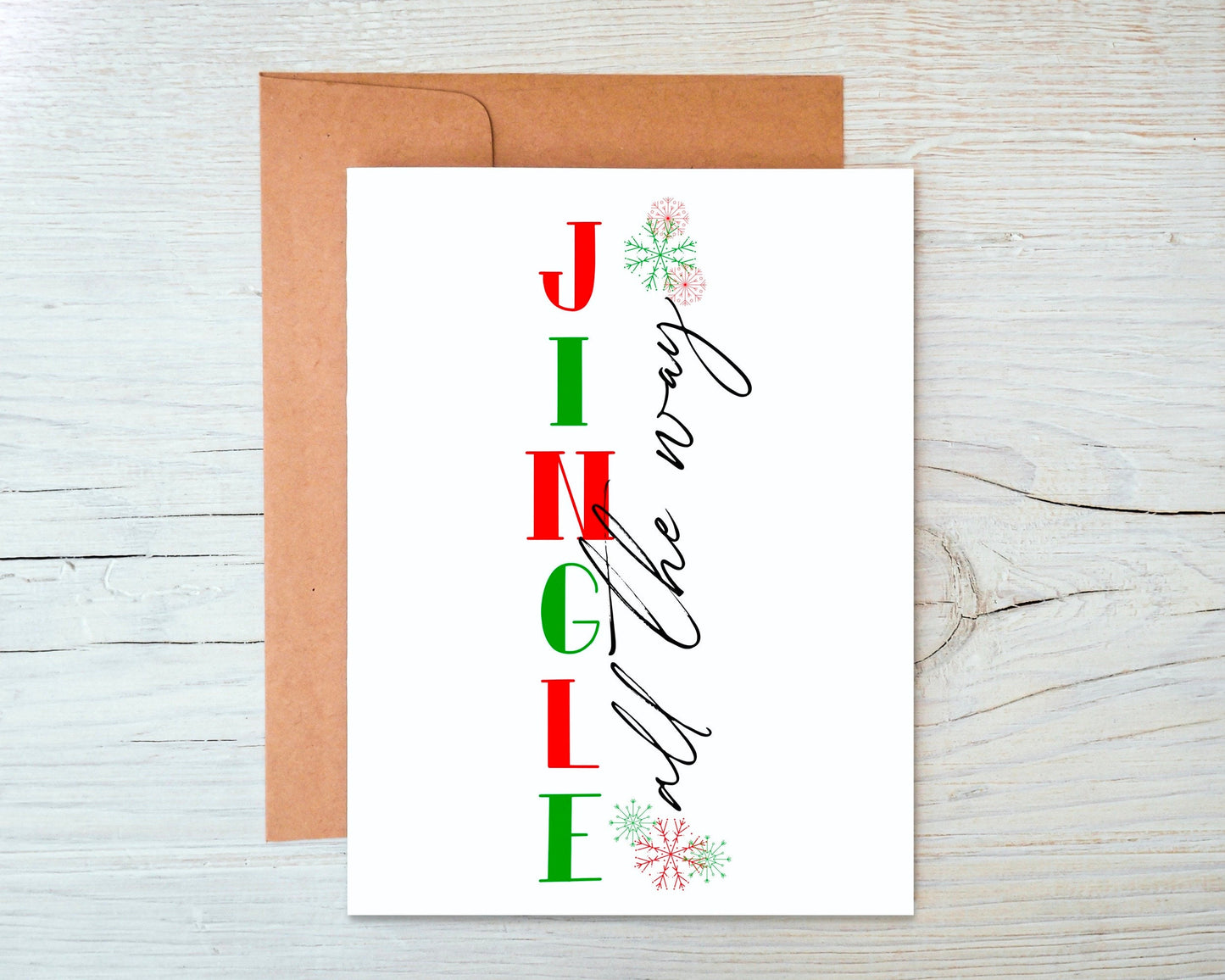 Jingle All The Way Greeting Card