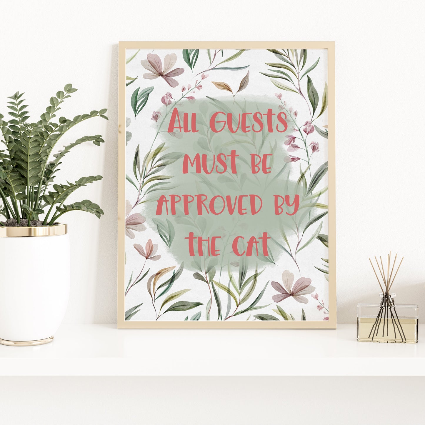 All Guests Must be Approved by the Cat Art Print