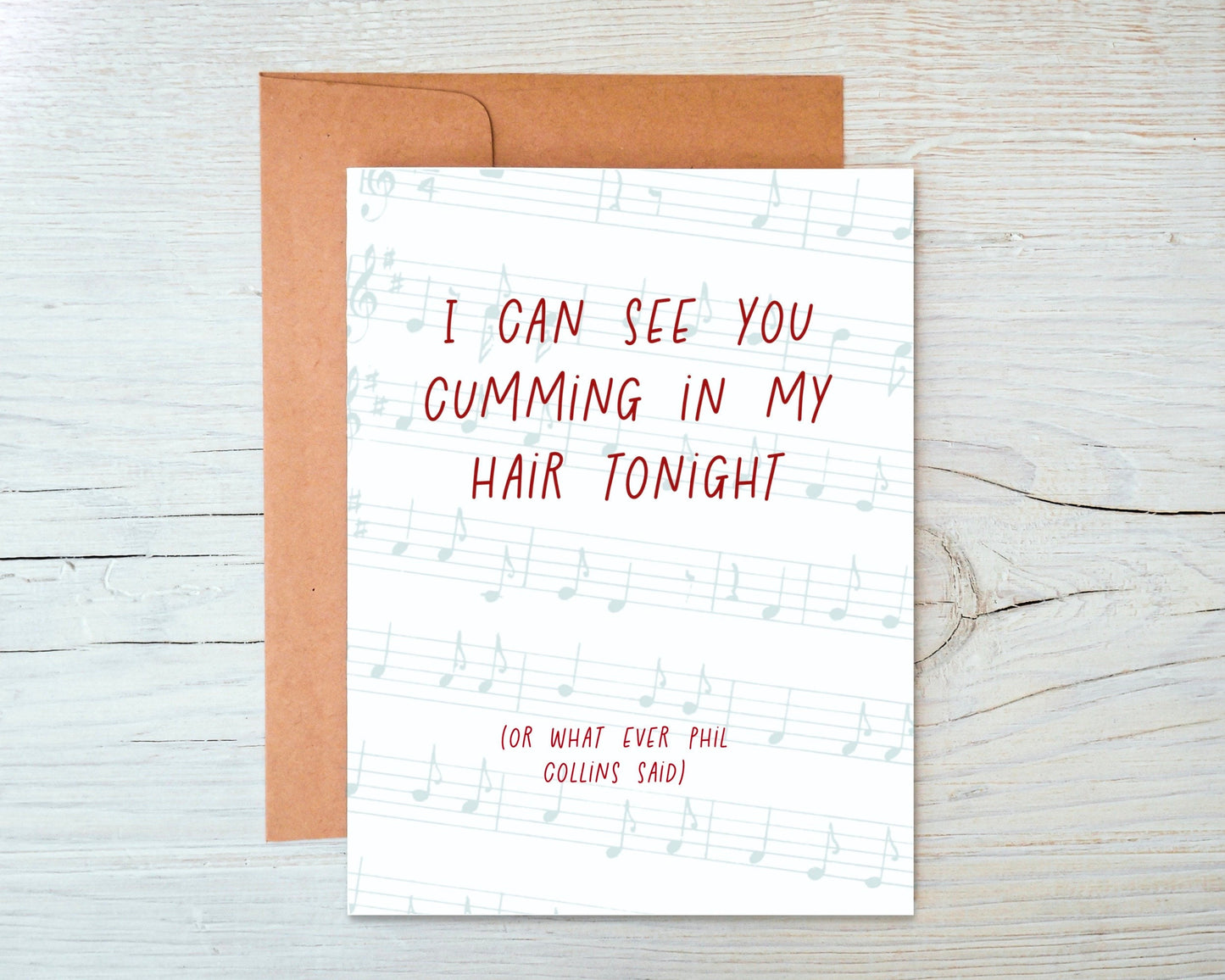 I Can See You Cumming In My Hair Tonight Greeting Card