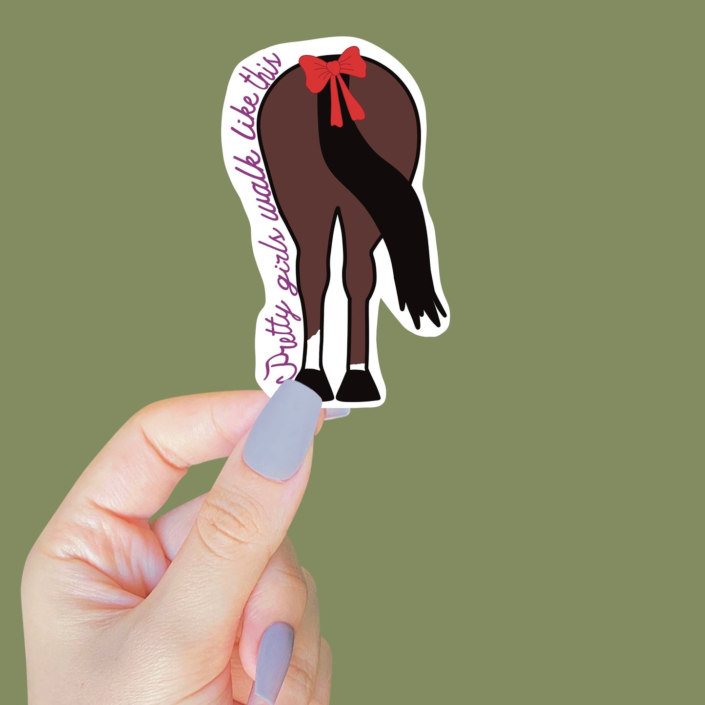 Pretty Girls Walk Like This Sticker