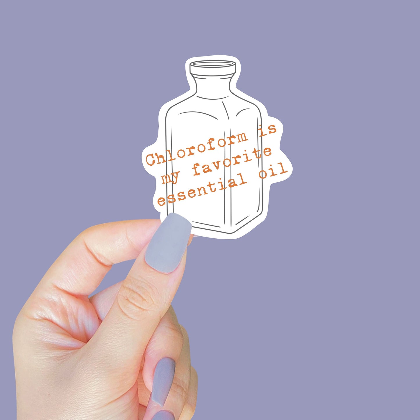 Chloroform is My Favorite Essential Oil Sticker