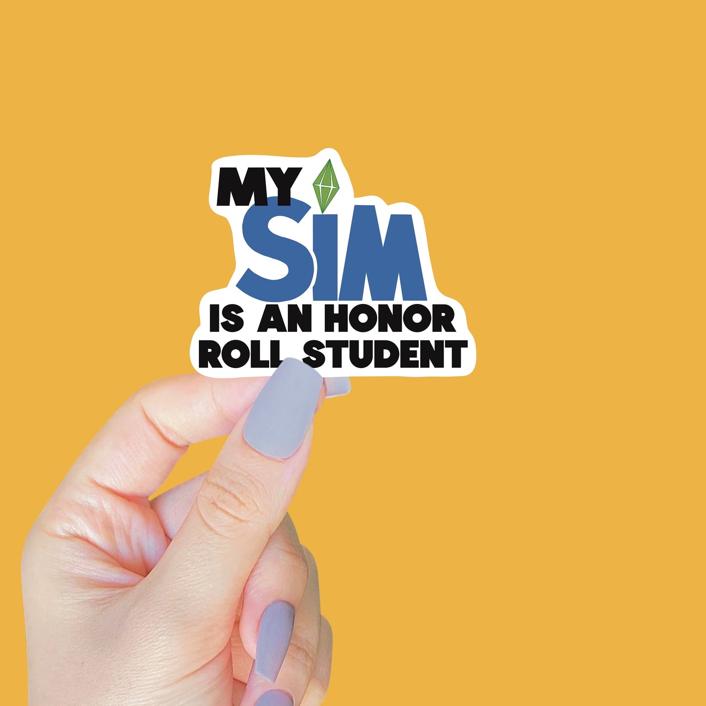 My SIM Is an Honor Roll Student Sticker